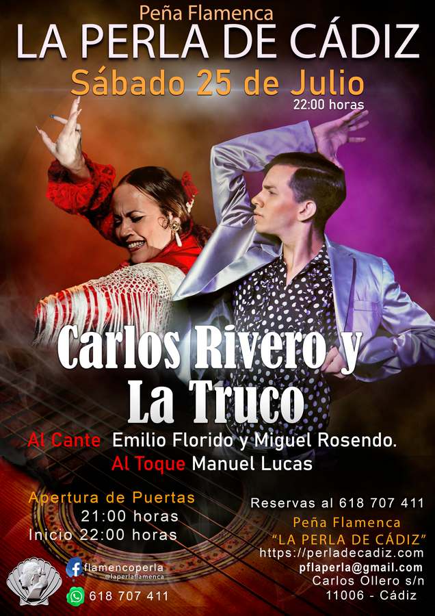 Sábado 26 de Julio, CARLOS RIVERO Y LA TRUCO