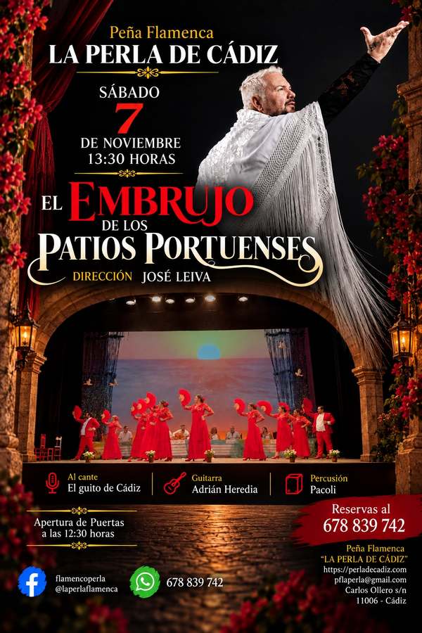  Sábado 7 de Noviembre, El Embrujo de los Patios Portuenses